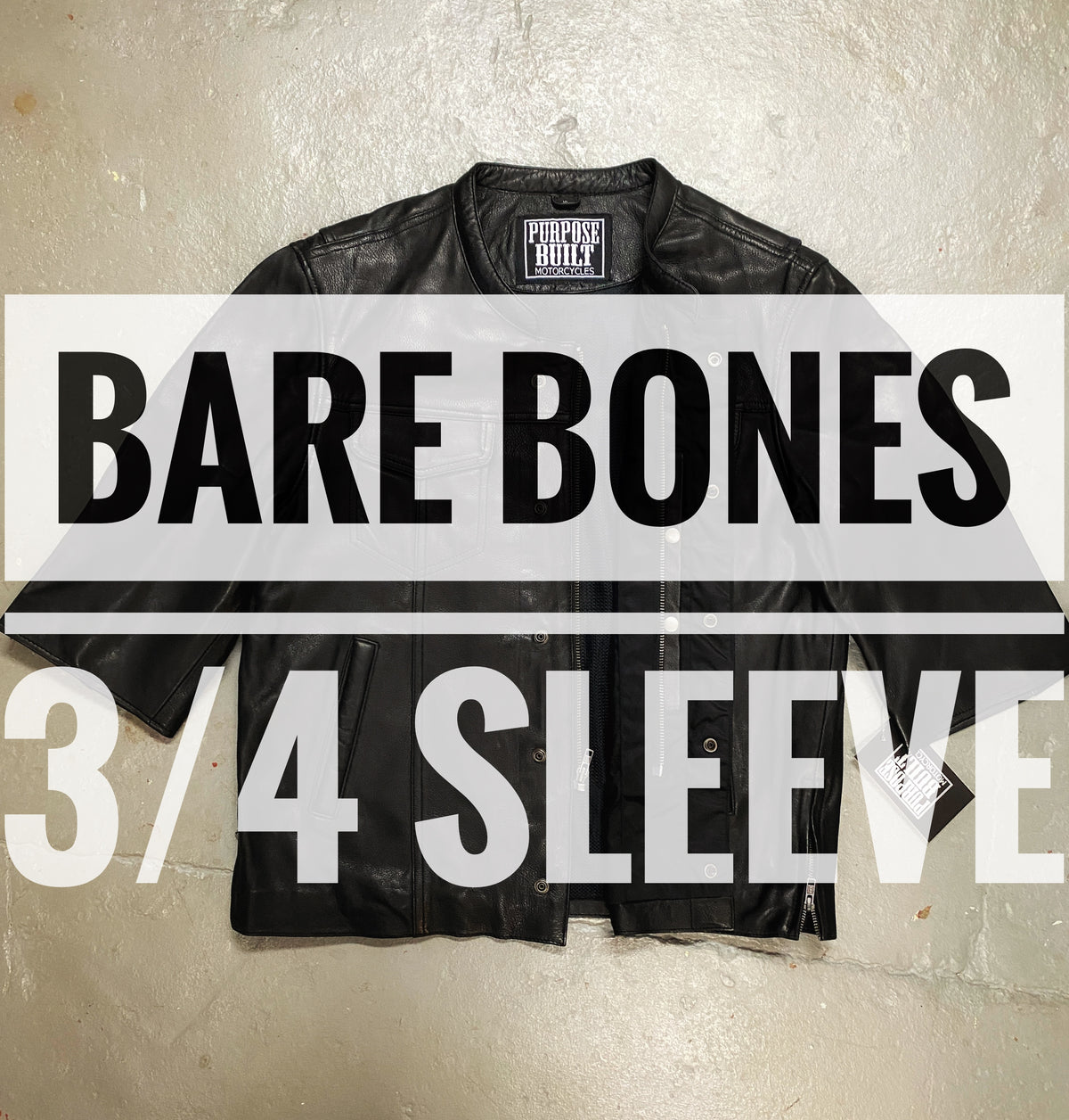 BARE BONES 3/4 SLEEVE - Purpose Built Motorcycles