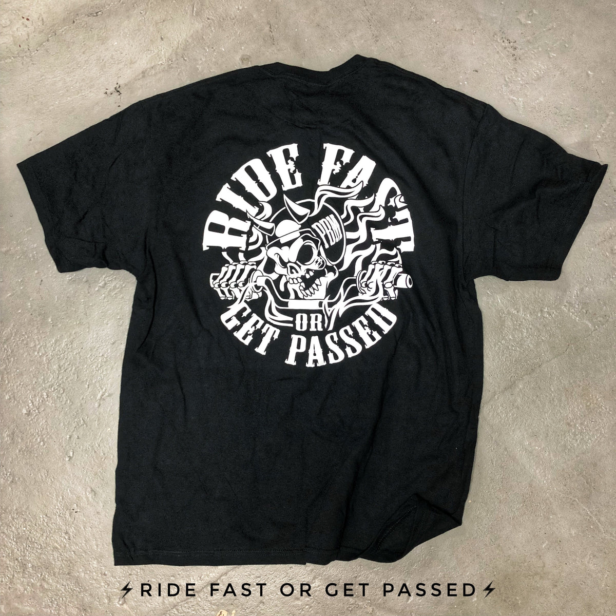 RIDE FAST GET PASSED T-SHIRT - Purpose Built Motorcycles
