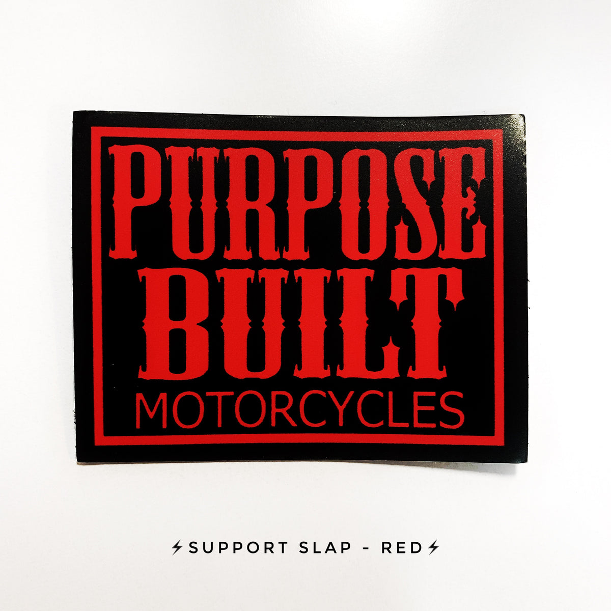 Support Slap Stickers - Purpose Built Motorcycles