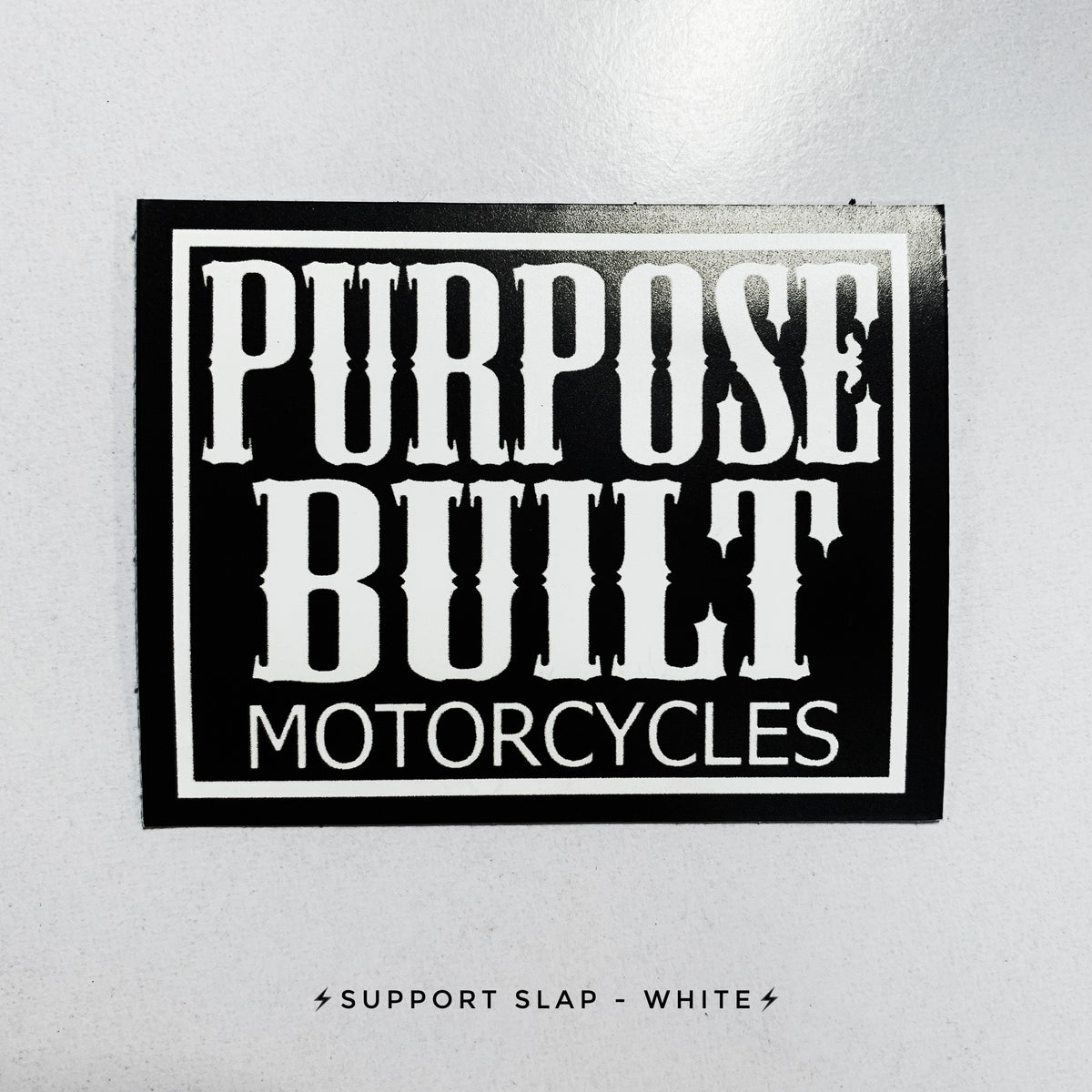 Support Slap Stickers - Purpose Built Motorcycles